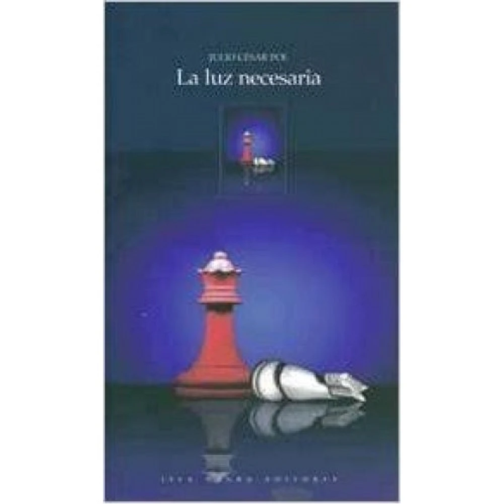 LA LUZ NECESARIA