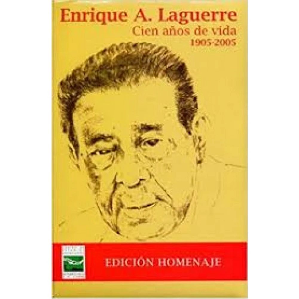 ENRIQUE LAGUERRE CIEN AÑOS DE VIDA 1905