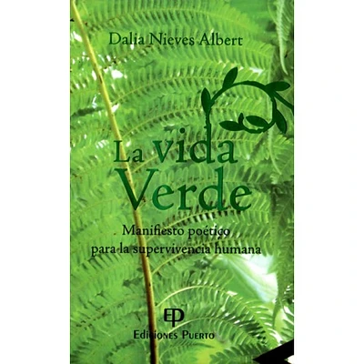 LA VIDA VERDE