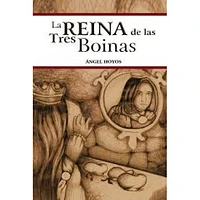 LA REINA DE LAS TRES BOINAS