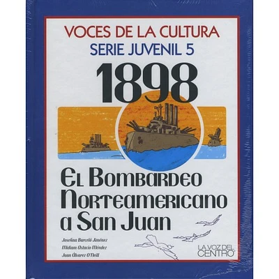 VOCES DE LA CULTURA SERIE JUVENIL 5 1898