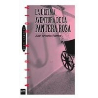 LA ULTIMA AVENTURA DE LA PANTERA ROSA