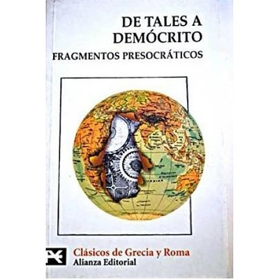 FRAGMENTOS PRESOCRATICOS DE TALES A DEMO