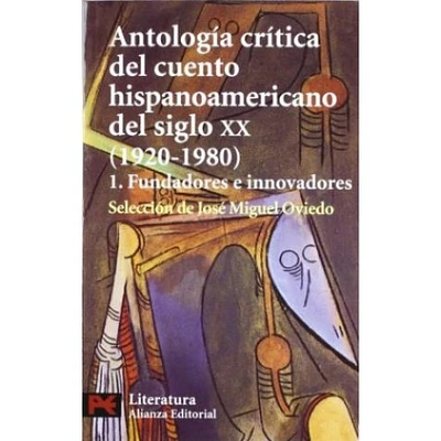 ANTOLOGIA CRITICA DEL CUENTO HISPANOAMER