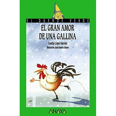 EL GRAN AMOR DE UNA GALLINA