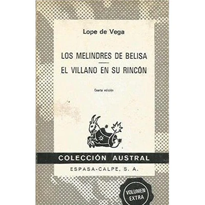 LOS MELINDRES DE BELISA/EL VILLANO EN SU