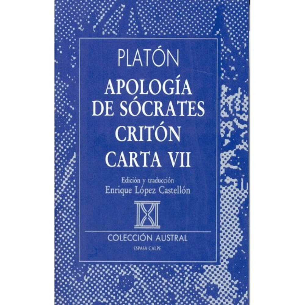 APOLOGIA DE SOCRATES CRITON CARTA VII