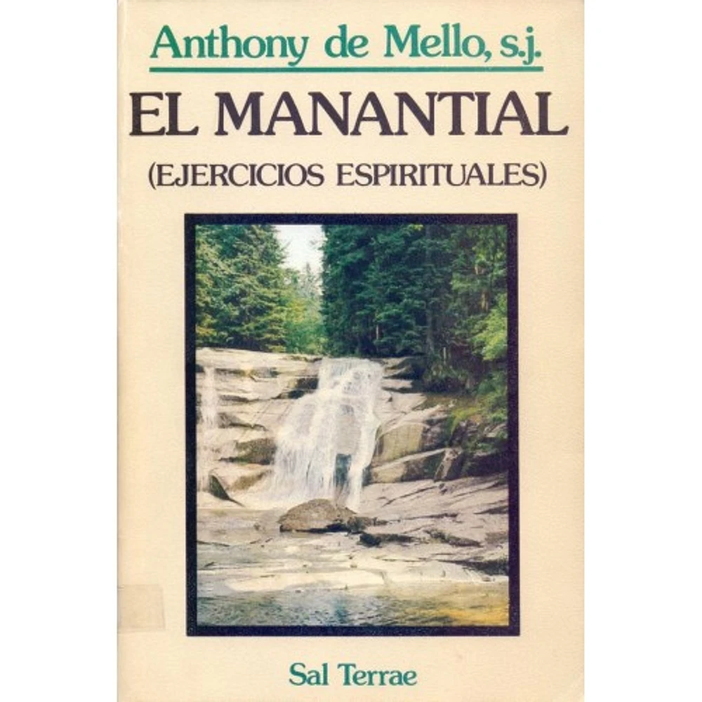 EL MANANTIAL- EJERCICIOS ESPIRITUALES-