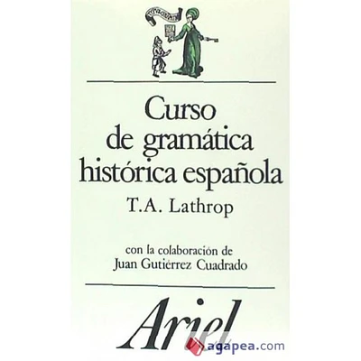 CURSO DE GRAMATICA HISTORICA ESPANOLA