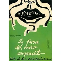 LA FARSA DEL AMOR COMPRADITO