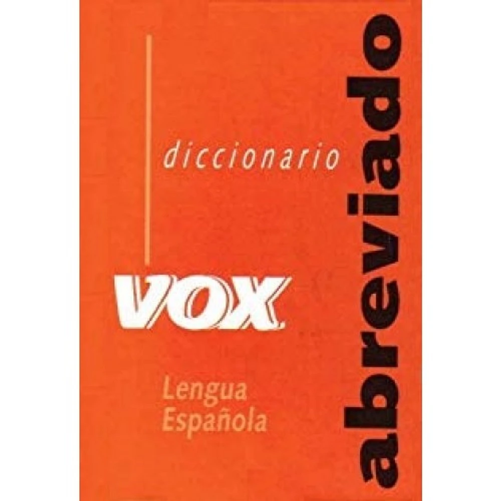 DIC ABREVIADO VOX DE LA LENGUA ESPANOLA