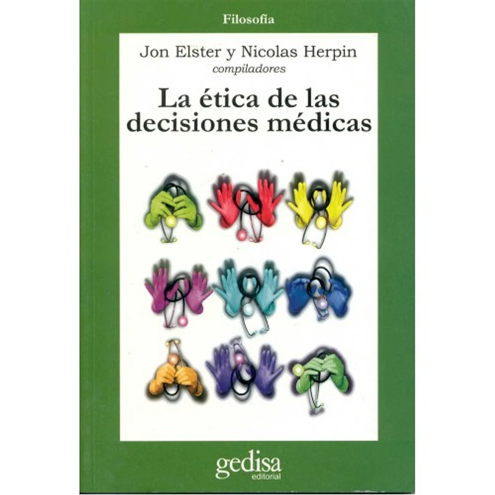 LA ETICA DE LAS DECISIONES MEDICAS