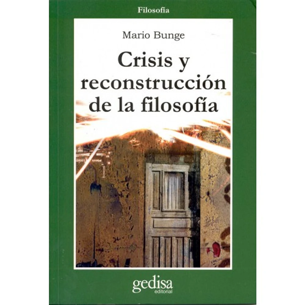 CRISIS Y RECONSTRUCCION DE LA FILOSOFIA