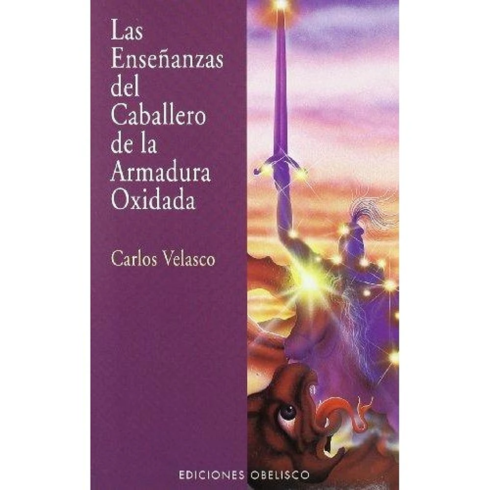 LAS ENSEÑANZAS DEL CABALLERO DE LA ARMAD