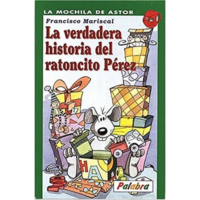 LA VERDADERA HISTORIA DEL RATONCITO PERE