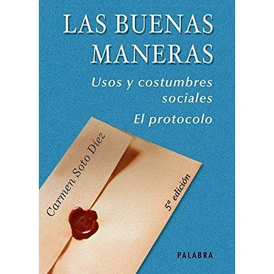 LAS BUENAS MANERAS