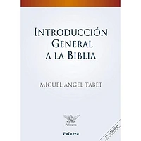 INTRODUCCION GENERAL A LA BIBLIA