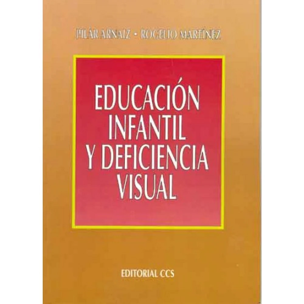 EDUCACION INFANTIL Y DEFICIENCIA VISUAL