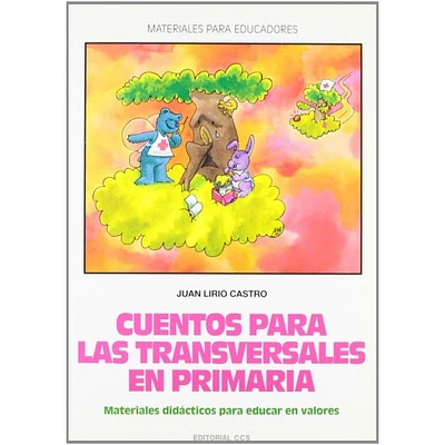 CUENTOS PARA LAS TRANSVERSALES EN PRIMAR