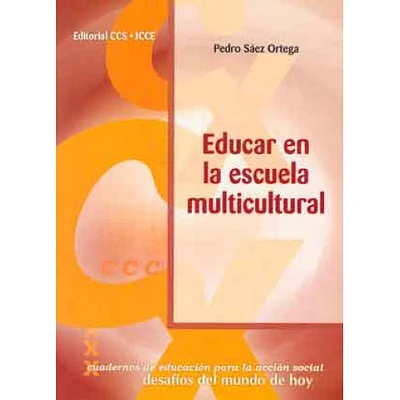 EDUCAR EN LA ESCUELA MULTICULTURAL