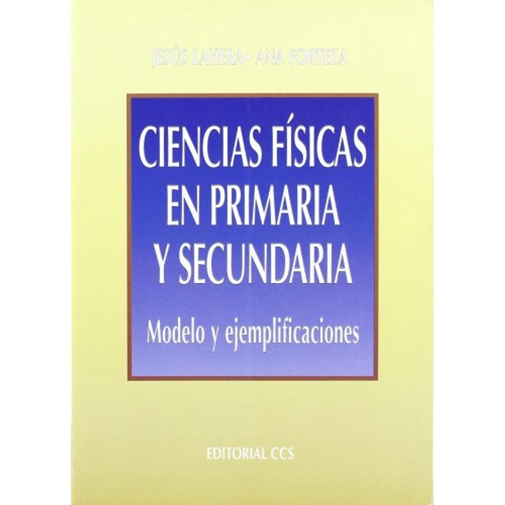 CIENCIAS FISICAS EN PRIMARIA Y SECUNDARI