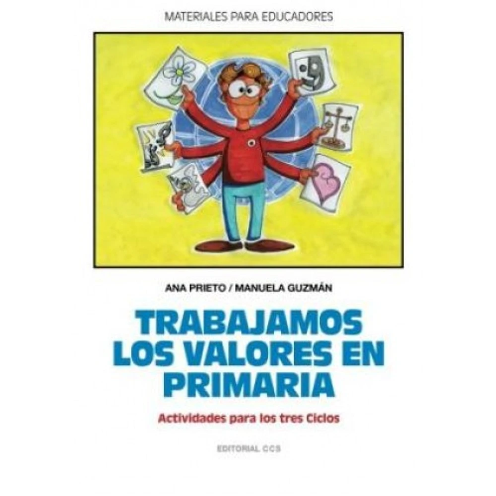 TRABAJAMOS LOS VALORES EN PRIMARIA