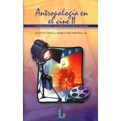 ANTROPOLOGIA EN EL CINE II