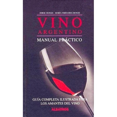 MANUAL DEL VINO ARGENTINO