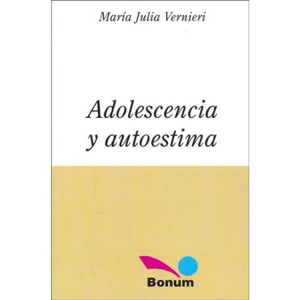 ADOLESCENCIA Y AUTOESTIMA