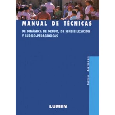 MANUAL DE TECNICAS DE DINAMICA DE GRUPO