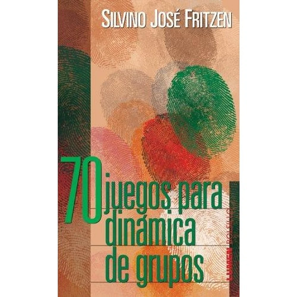 70 JUEGOS PARA DINAMICA DE GRUPOS