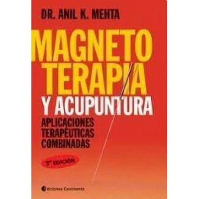 MAGNETO TERAPIA Y ACUPUNTURA