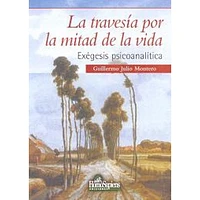 LA TRAVESIA POR LA MITAD DE LA VIDA