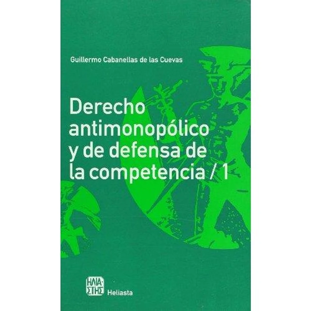 DERECHO ANTIMONOPOLICO Y DE DEF 2VOL