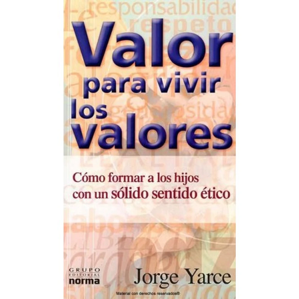 VALOR PARA VIVIR LOS VALORES