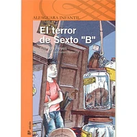 EL TERROR DE SEXTO B