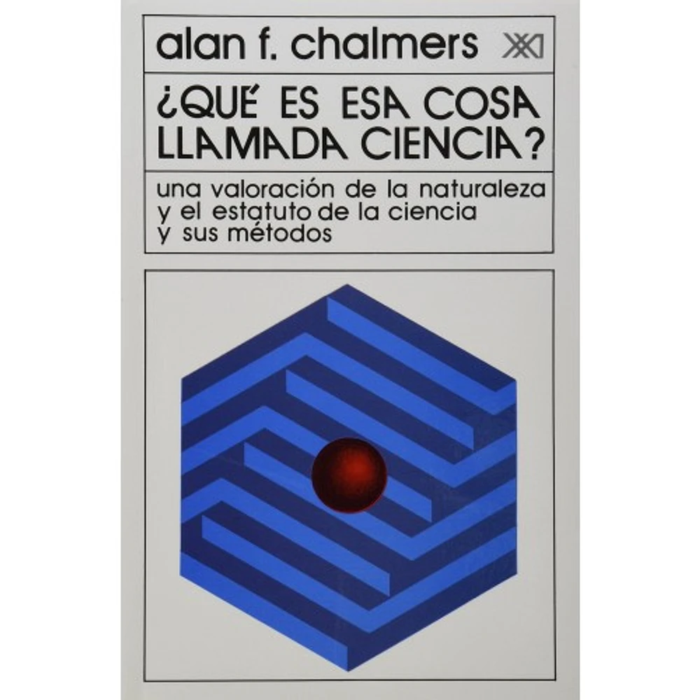 QUE ES ESA COSA LLAMADA CIENCIA