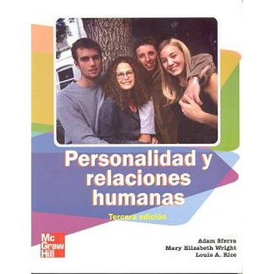 PERSONALIDAD Y RELACIONES HUMANAS 3RA ED