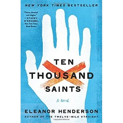 TEN THOUSAND SAINTS