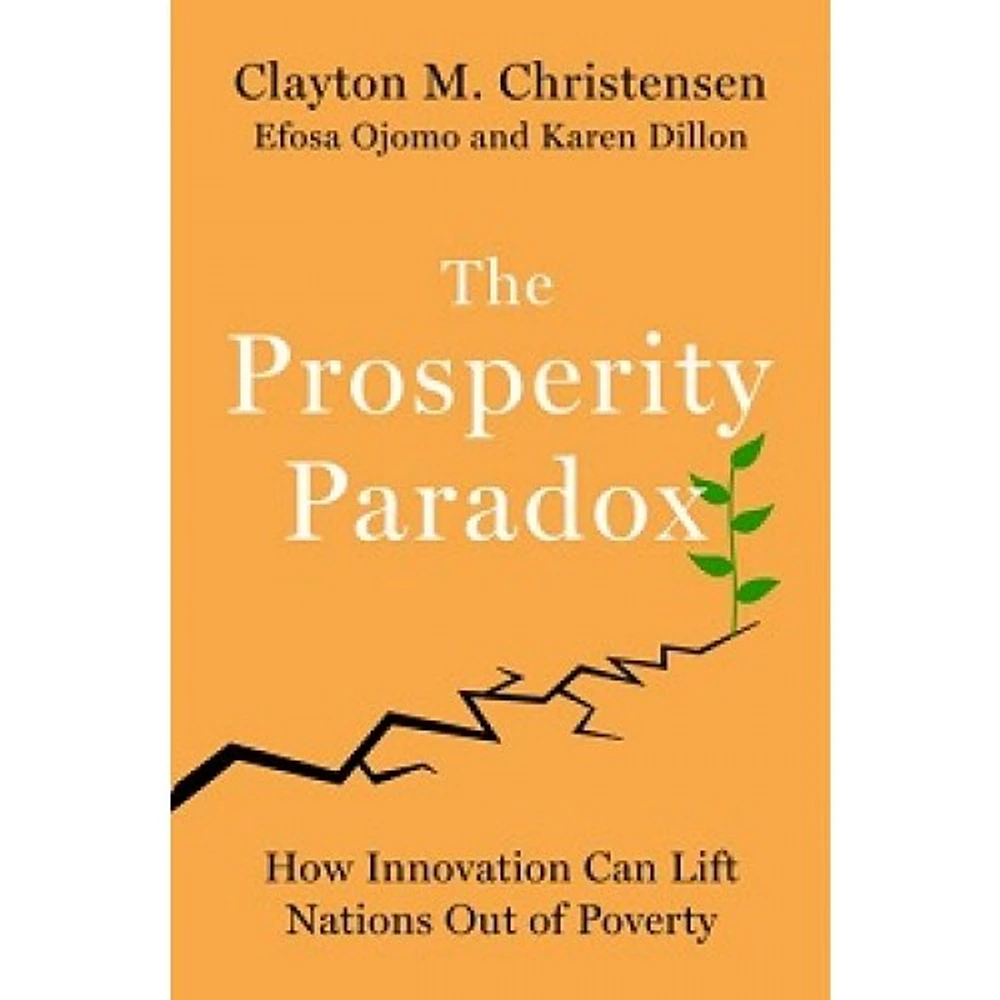 THE PROSPERITY PARADOX