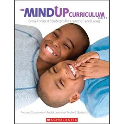 THE MIND UP CURRICULUM GRADES 3-5