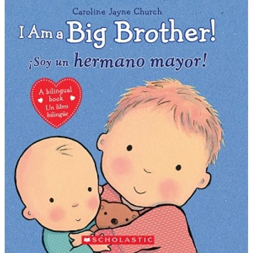 I AM A BIG BROTHER / SOY UN HERMANO MAYO