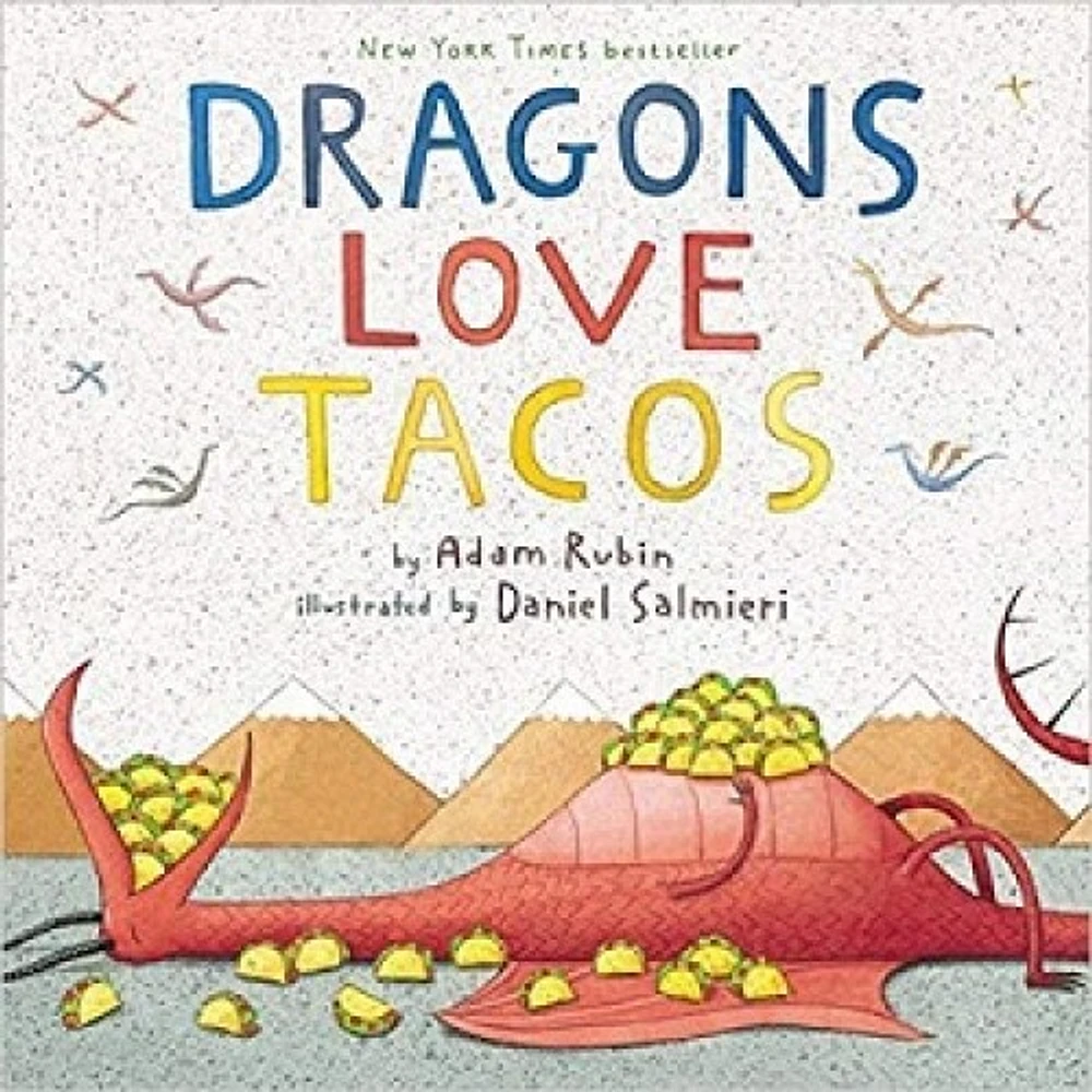 DRAGONS LOVE TACOS