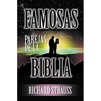 FAMOSAS PAREJAS DE LA BIBLIA