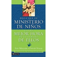 HAGA QUE SU MINISTERIO DE NIÑOS SEA LA M