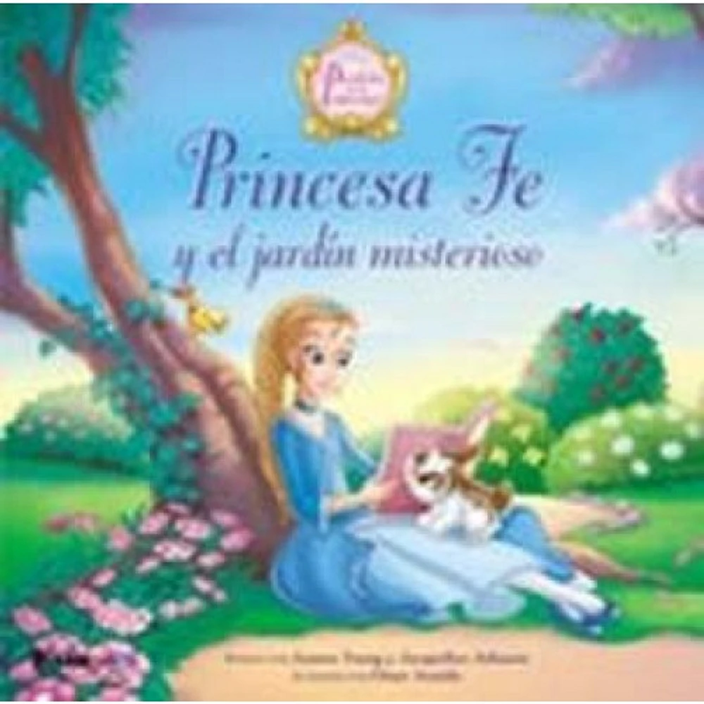 PRINCESA FE Y EL JARDINB MISTERIOSO