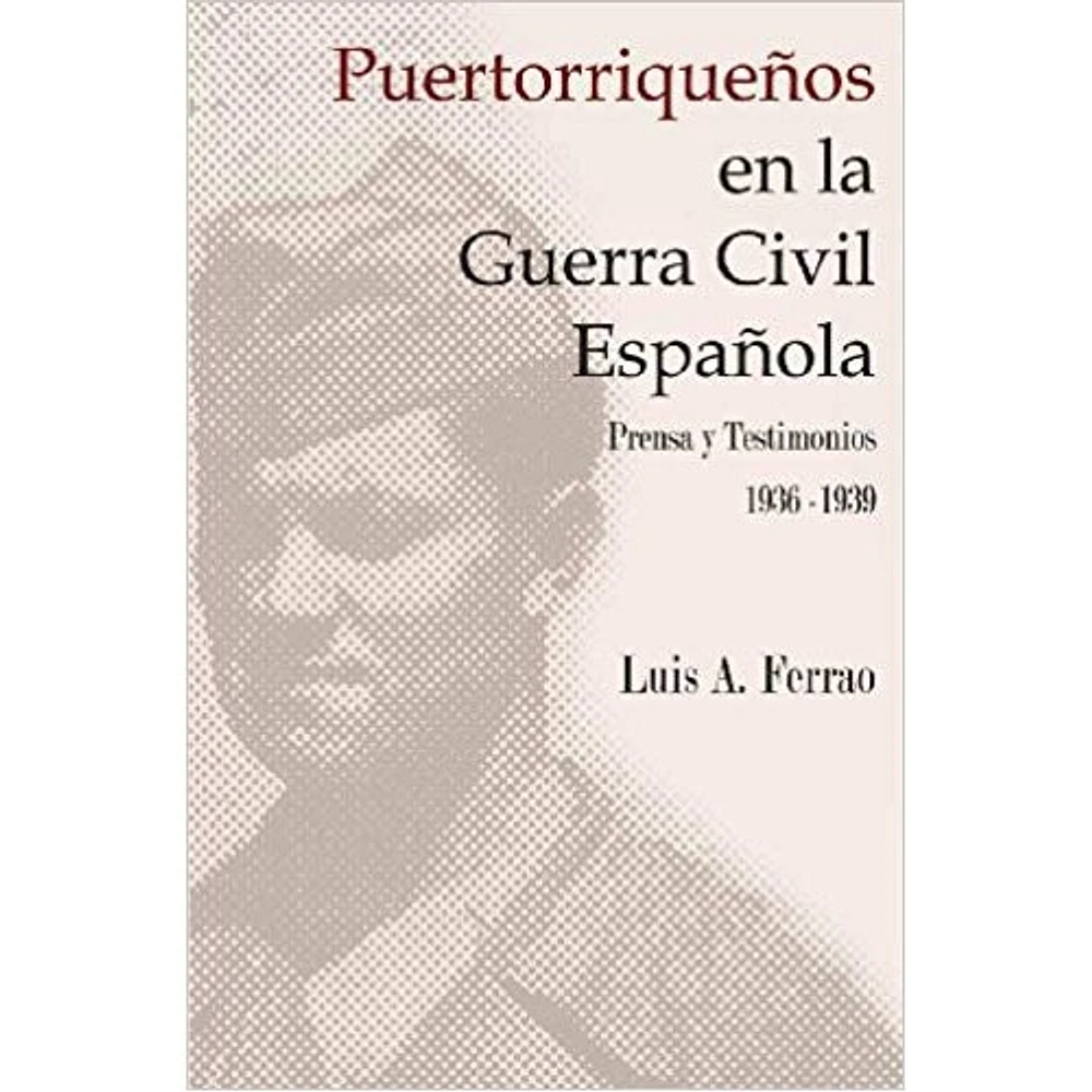 PUERTORRIQUEÑOS EN LA GUERRA CIVIL ESP