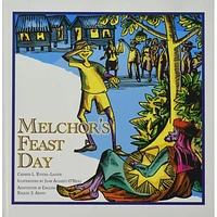 MELCHORS FEAST DAY