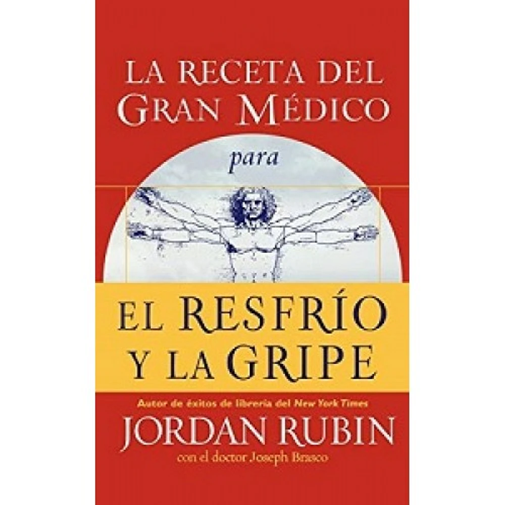 LA RECETA DEL GRAN MEDICO PARA EL RESFRI