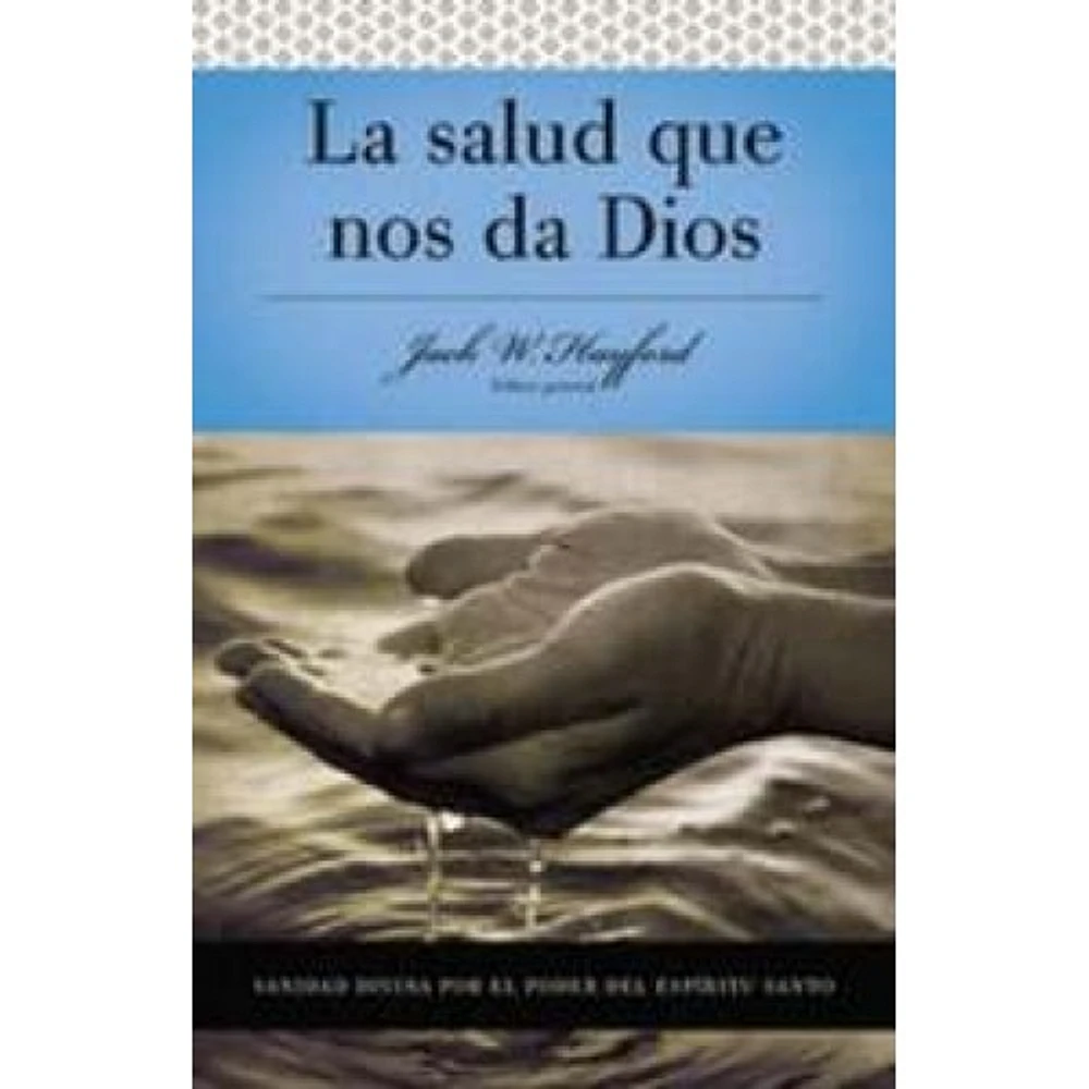 LA SALUD QUE NOS DA DIOS